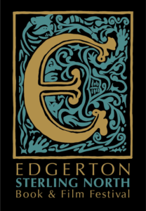 Edgerton Sterling North Book & Film Festival Poster