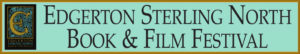 Edgerton Sterling North Book and Film Festival Banner