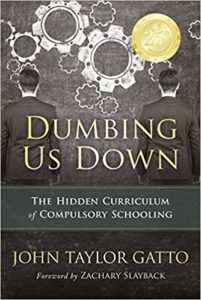 Cover of Dumbing Us Down