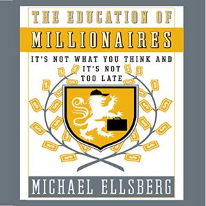 Cover of The Education of Millionaires