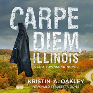 Cover of Carpe Diem, Illinois audiobook