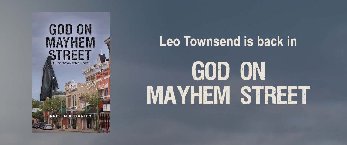 Leo Townsend is back in God on Mayhem Street