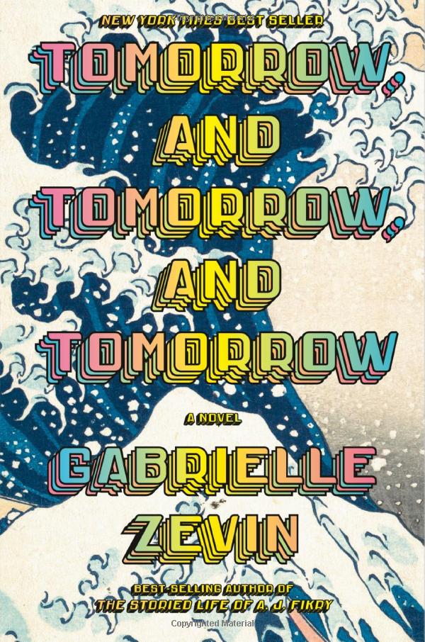 The cover of Tomorrow, and Tomorrow, and Tomorrow