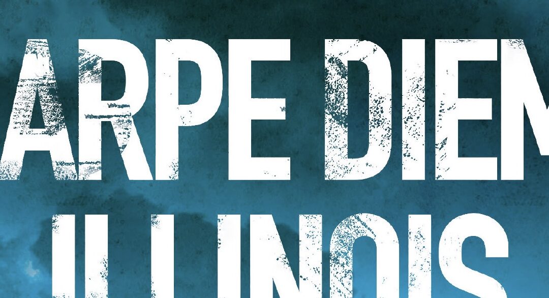 Top section of Carpe Diem, Illinois new cover