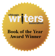 Chicago Writers Association Book of the Year Medallion